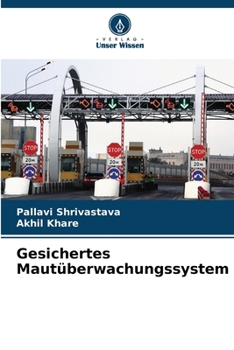 Paperback Gesichertes Mautüberwachungssystem [German] Book