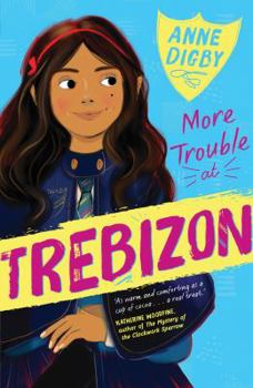 More Trouble at Trebizon - Book #5 of the Trebizon