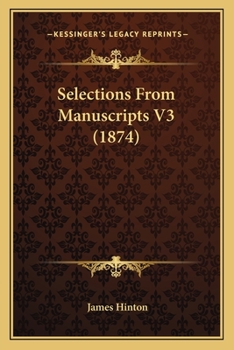 Paperback Selections From Manuscripts V3 (1874) Book