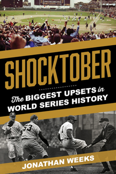 Paperback Shocktober: The Biggest Upsets in World Series History Book