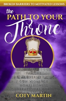 Paperback The Path To Your Throne Book