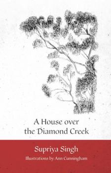 Paperback A House over the Diamond Creek Book