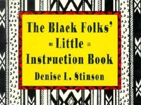 Paperback Black Folk's Little Instruction Book