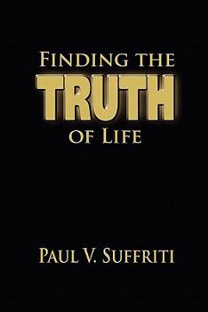 Finding the Truth of Life
