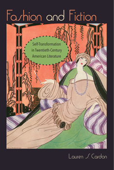 Paperback Fashion and Fiction: Self-Transformation in Twentieth-Century American Literature Book