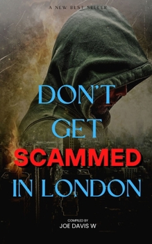 Paperback Don't get scammed in London Book