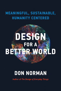 Paperback Design for a Better World: Meaningful, Sustainable, Humanity Centered Book