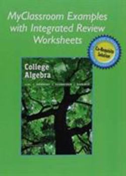 Paperback Worksheets for College Algebra with Integrated Review Book