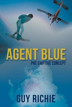 Paperback Agent Blue: Pre Emptive Concept Book