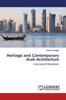 Paperback Heritage and Contemporary Arab Architecture Book