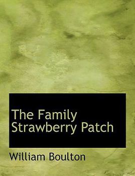 Paperback The Family Strawberry Patch Book