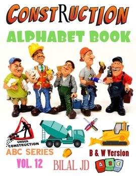 Construction Alphabet Book: Alphabet Books: Activity Books For Kids