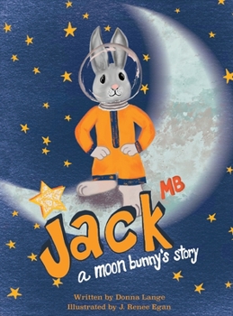 Hardcover Jack MB: A Moon Bunny's Story Book