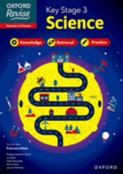 Paperback KS3 Science Revision and Practice: Oxford Revise Book