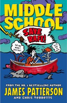 Paperback Middle School: Save Rafe!: (Middle School 6) Book