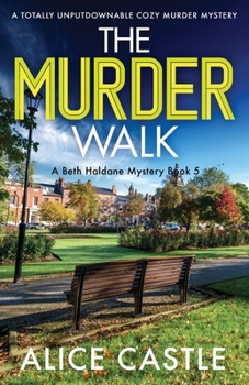 Paperback The Murder Walk: A totally unputdownable cozy murder mystery Book