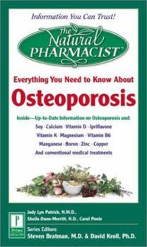 Paperback Everything You Need to Know about Osteoporosis Book