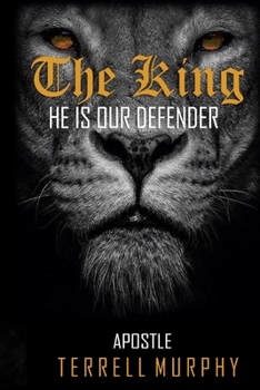 The King Is Our Defender