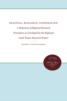 Paperback Regional Research Cooperation: A Statement of Regional Research Procedures as Developed by the Regional Land Tenure Research Project Book