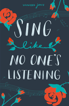 SING (Like No One's Listening) - Book #1 of the Sing