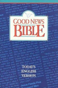 Holy Bible: Good News Translation (GNT)