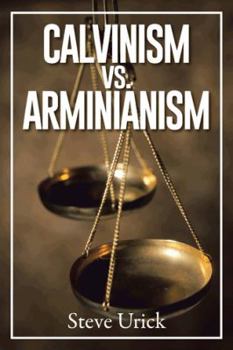 Paperback Calvinism vs. Arminianism Book