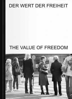 Hardcover The Value of Freedom Book