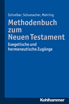 Paperback Methodenbuch Zum Neuen Testament: Exegetische Und Hermeneutische Zugange [German] Book