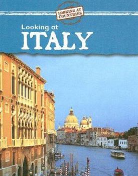Descubramos Italia/Looking at Italy (Descubramos Paises Del Mundo/Looking at Countries) - Book  of the Looking at Countries