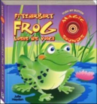 Paperback Fitzherbert Frog Loses His Voice Book