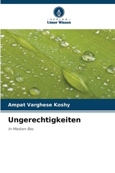 Paperback Ungerechtigkeiten [German] Book