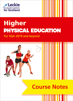 Paperback Course Notes for Sqa Exams - Higher Physical Education Course Notes (Second Edition): Course Notes for Sqa Exams Book