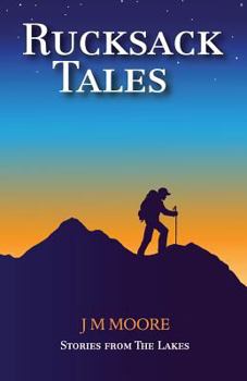 Paperback Rucksack Tales: Stories from The Lakes Book