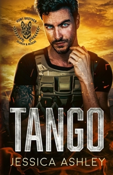 Tango (Hunt Brothers Search & Rescue)