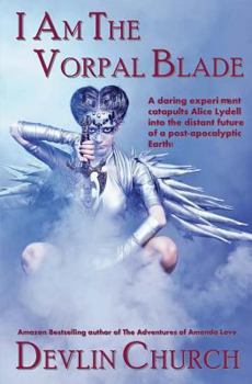 Paperback I Am the Vorpal Blade Book