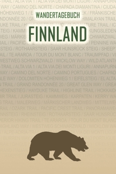 Finnland: Wandertagebuch: Finnland. Ein Logbuch mit vorgefertigten Seiten und viel Platz für deine Reiseerinnerungen. Eignet sich als Geschenk, Notizbuch oder als Abschiedsgeschenk (German Edition)