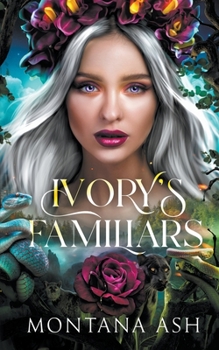 Paperback Ivory's Familiars Book