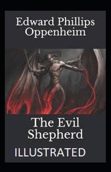 The Evil Shepherd Illustrated