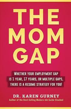 Paperback The Mom Gap Book