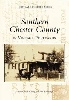 Paperback Southern Chester County in Vintage Postcards Book