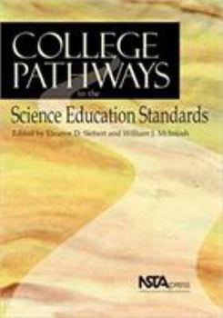 Paperback College Pathways to the Science Education Standards Book