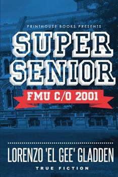 Paperback Super Senior: Fmu C/O 2001 Book