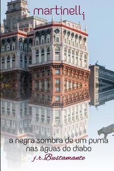 Paperback Martinelli: A Negra Sombra de Um Puma NAS Águas Do Diabo [Portuguese] Book