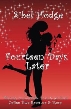 Fourteen Days Later - Book #1 of the Helen Grey