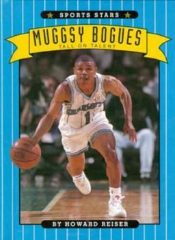 Library Binding Muggsy Bogues: Tall on Talent Book