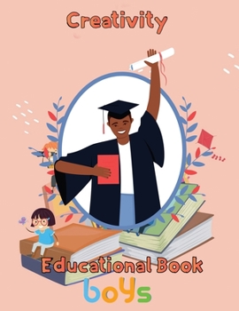 Paperback Creativity Educational Book Boys: 8.5''x11''/educational books for kids Book