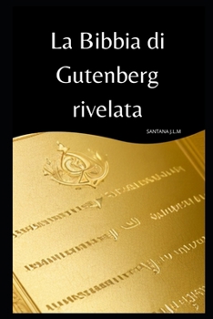 Paperback La Bibbia di Gutenberg rivelata [Italian] [Large Print] Book