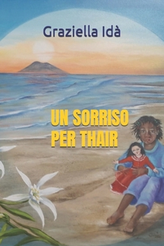 Paperback Un sorriso per Thair [Italian] Book