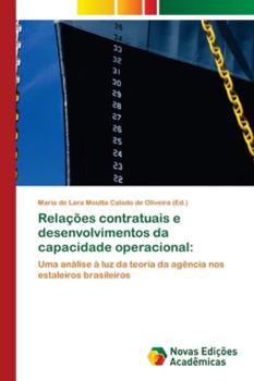 Paperback Relações contratuais e desenvolvimentos da capacidade operacional [Portuguese] Book