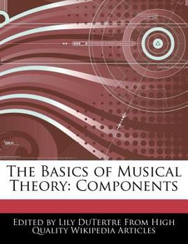 Paperback The Basics of Musical Theory: Components Book